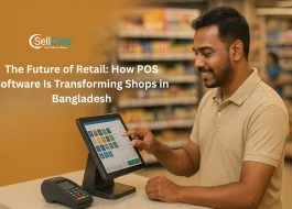 The Future of Retail: How POS Software Is Transforming Shops in Bangladesh
