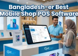 The Best POS Software for Mobile Shops in Bangladesh